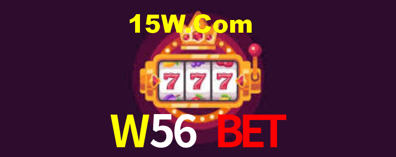 W56 Bet,W56.Com